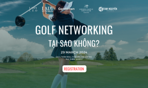 Kết Nối Qua Sân Golf – Sự Kiện Đặc Biệt Cho Những Ai Đam Mê Golf và Mạng Lưới Quan Hệ