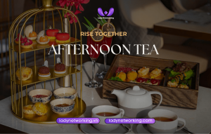 Trà chiều sáng tạo cùng Lady Networking Group