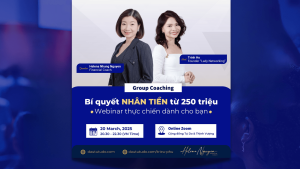 Webinar “Bí quyết nhân tiền từ 250 triệu”